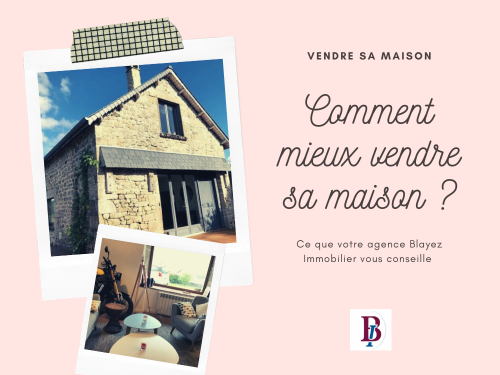comment mieux vendre sa maison