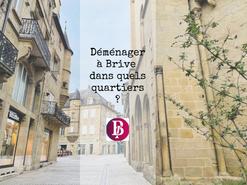 D&eacute;m&eacute;nager &agrave; Brive, dans quels quartiers ?